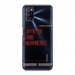 ����������� ����� Live in the moment �� Oppo A72