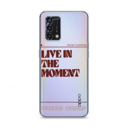 ����������� ����� Live in the moment �� Oppo Reno 6 Lite