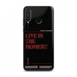 ����������� ����� Live in the moment �� Huawei P30 Lite