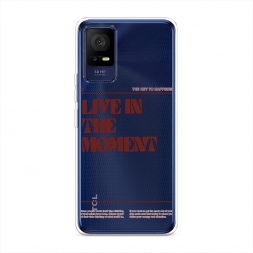 ����������� ����� Live in the moment �� TCL 408