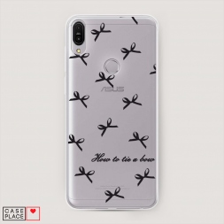 Силиконовый чехол How to tie a bow 2 на Asus ZenFone Max Pro ZB602KL