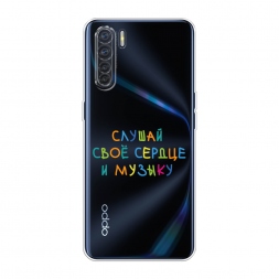 Силиконовый чехол Слушай своё сердце на Oppo A91