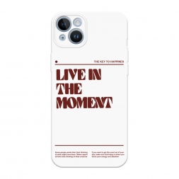 Soft touch белый Live in the moment на iPhone 14 Plus